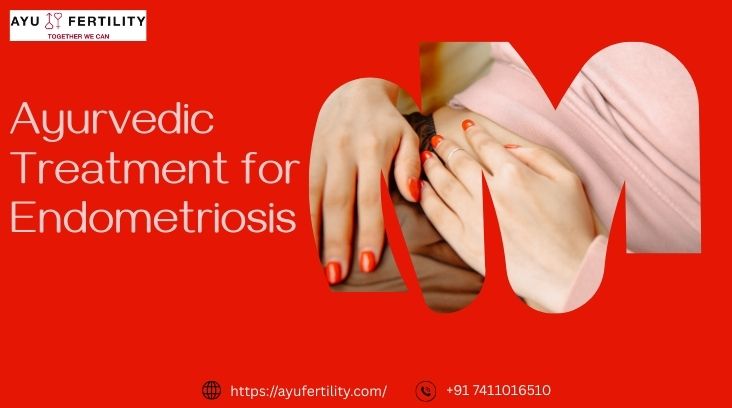 endometriosis treatment in delhi - Ayu Fertility